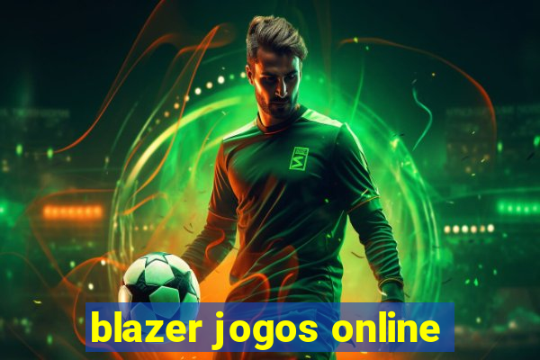 blazer jogos online